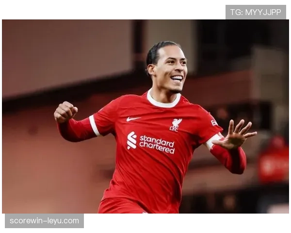 范戴克创英超零封纪录，助利物浦防线稳如磐石